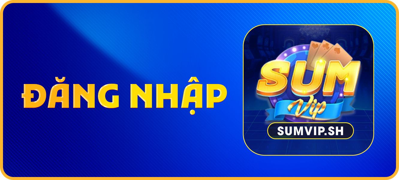 Hướng dẫn đăng nhập sumvip.sh